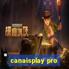 canaisplay pro